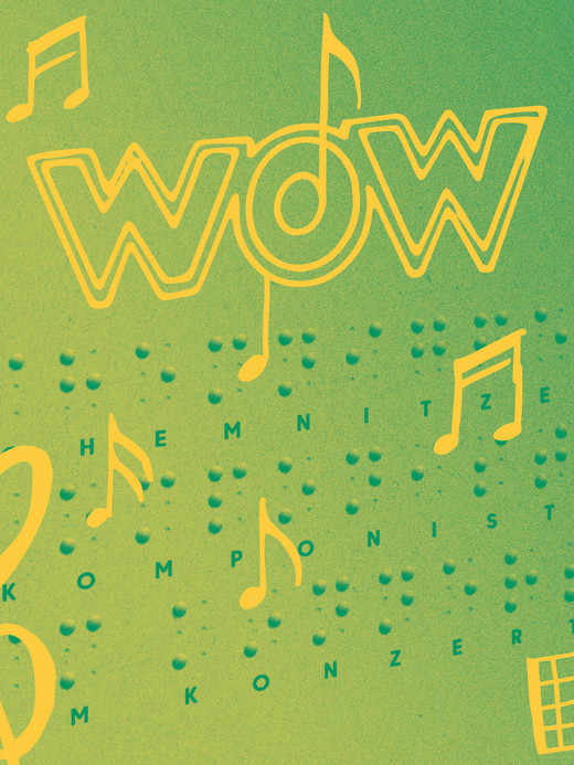 A gradient green and yellow poster with the word "WOW" in bold, surrounded by musical notes. Below, "HEMNITZER KOMPONISTEN KONZERT" is written with a hashtag and treble clef symbol. A small staff with notes is at the bottom right.